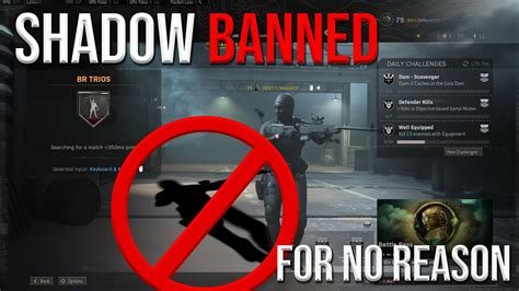 Shadow Ban in Warzone