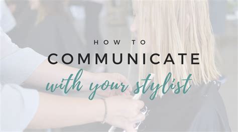 communication with stylist