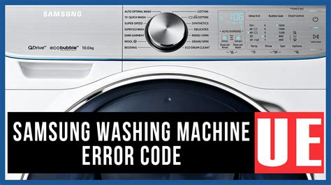 Samsung washer with UE code
